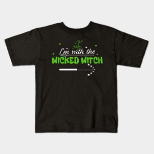 I'm With The Wicked Witch Halloween Costume For Witch Fan Kids T-Shirt